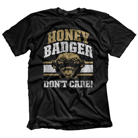 Honey Badger Don’t Care T-shirt