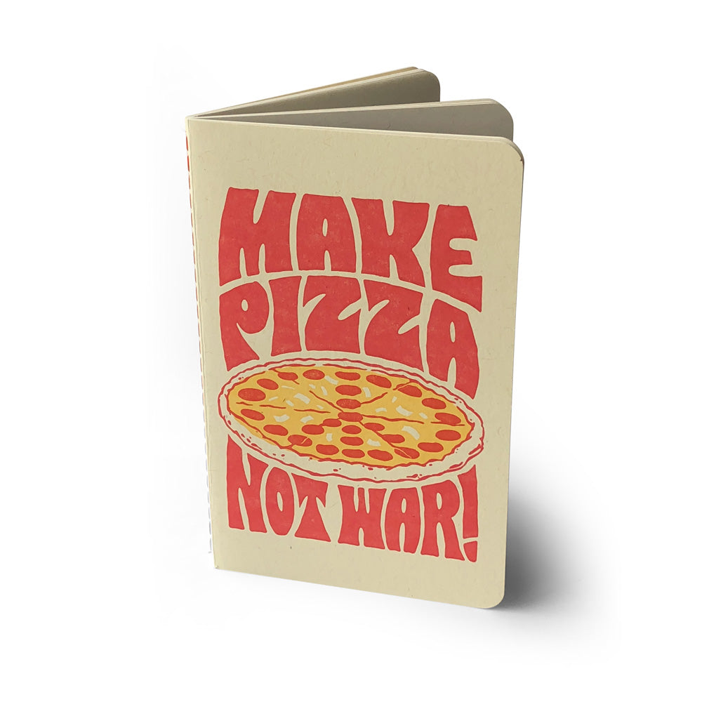 Make Pizza Not War Notebook