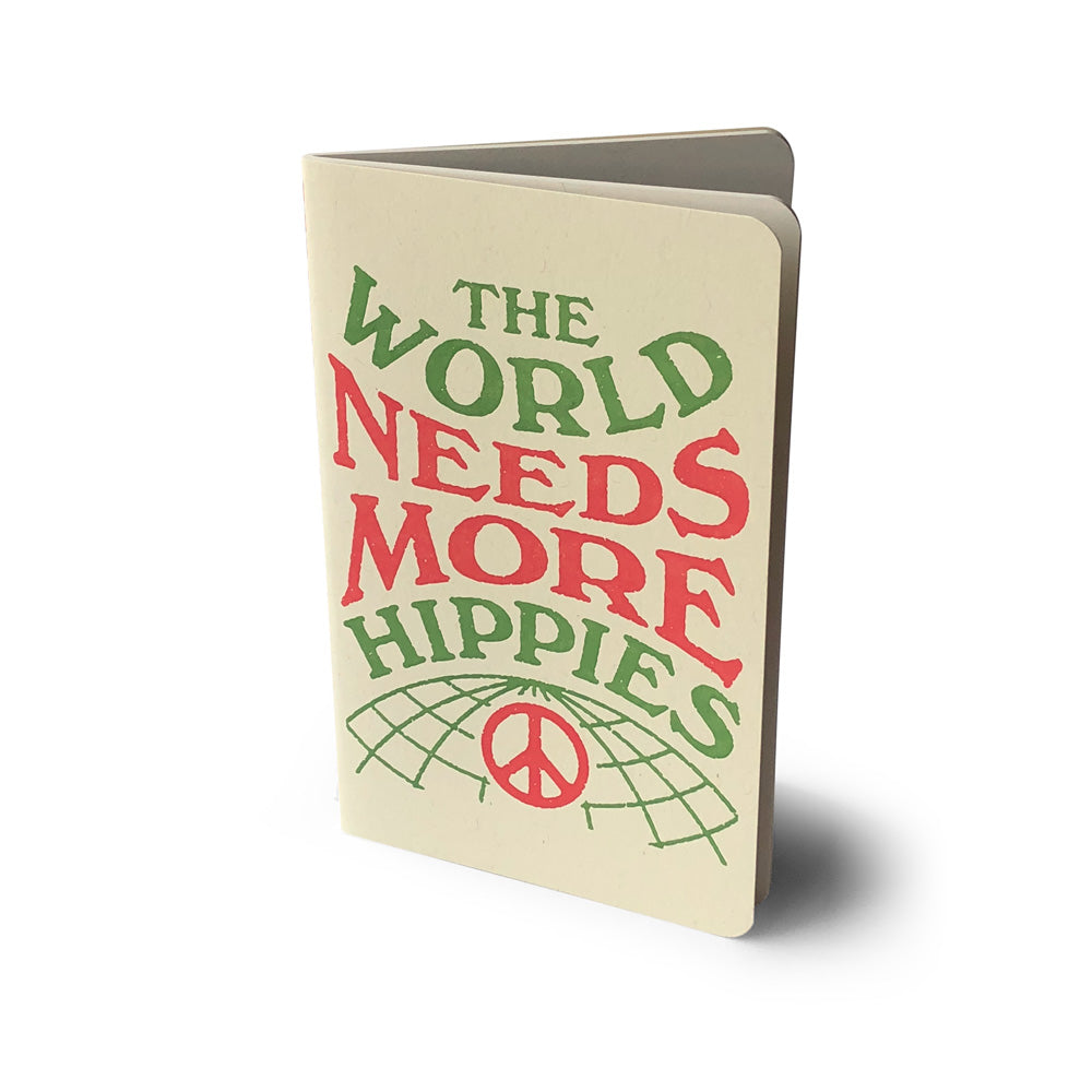 World Need More Hippies Notebook